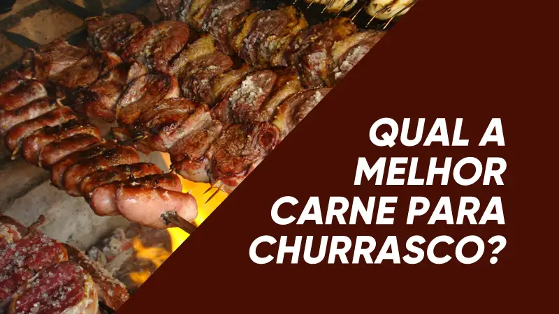 Descubra Qual a Melhor Carne Para Churrasco e os Temperos Incríveis que Você Precisa Conhecer!