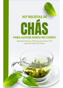 107 Receitas de Chas para Aliviar Dores no Corpo Principal